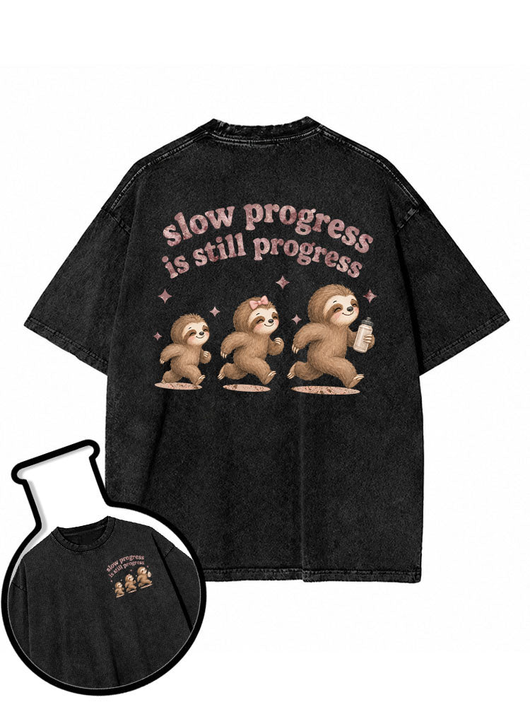 slow progress is still progress Washed T-Shirt