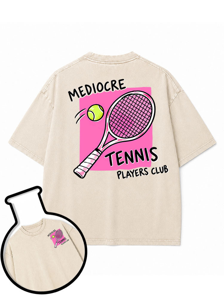 Mediocre Tennis Players Club Washed T-Shirt