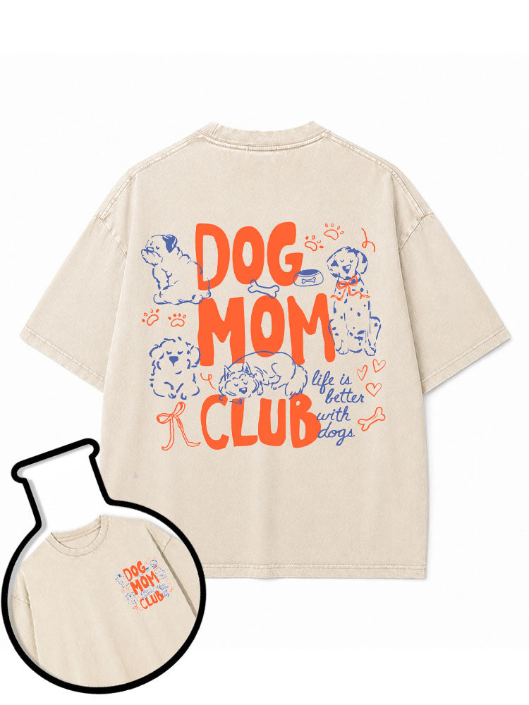 DOG MOM CLUB Washed T-Shirt