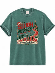 Sleigh My Pace Christmas Family Fun Run Washed T-Shirt