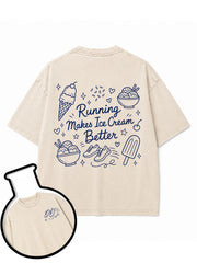 Running Makes Ice Cream Better Washed T-Shirt