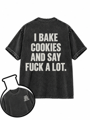 I Bake Cookies Washed T-Shirt