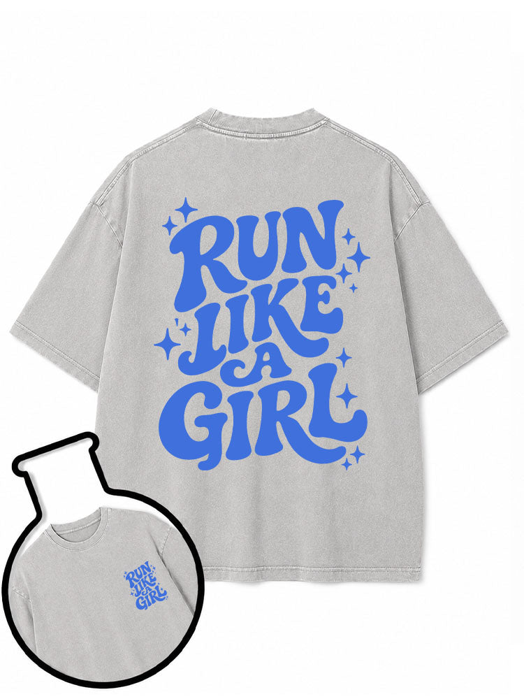 Run Like A Girl Washed T-Shirt