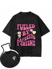 Fueled by Cafecito y Chisme Washed T-Shirt