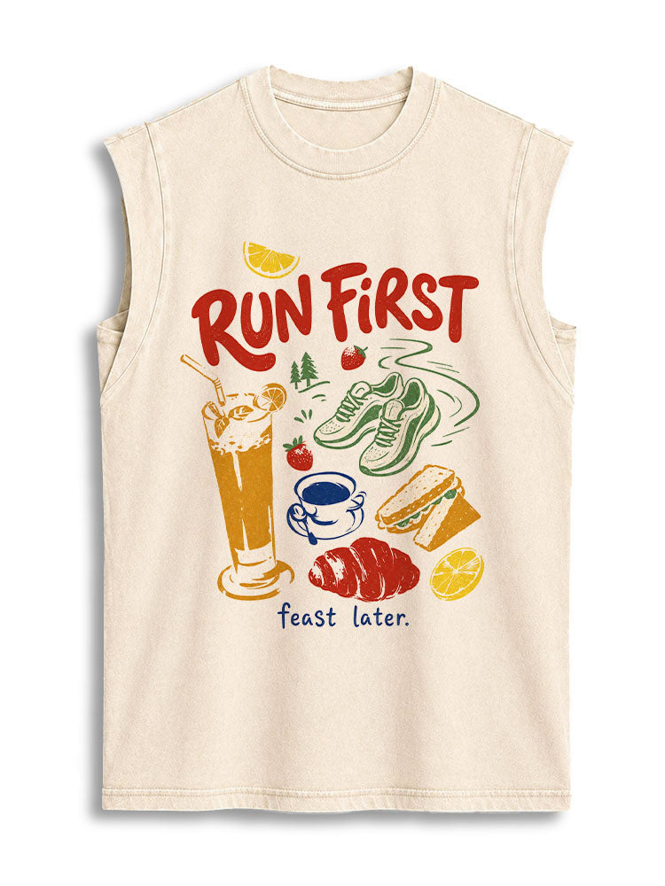 RUN FIRST feast later Vintage Washed Cotton Tank Top