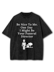 Be Nice To Me Washed T-Shirt