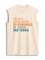 TODAY'S GOOD MOOD IS SPONSORED BY JESUS AND TENNIS Vintage Washed Cotton Tank Top