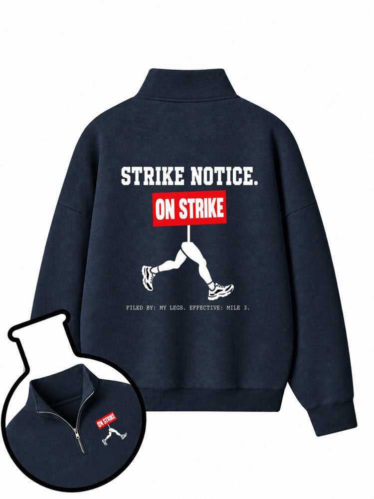 Strike Notice. On Strike Half-Zip Fleece Pullover