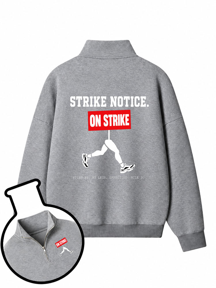 Strike Notice. On Strike Half-Zip Fleece Pullover