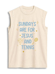 SUNDAYS ARE FOR JESUS AND TENNIS Vintage Washed Cotton Tank Top