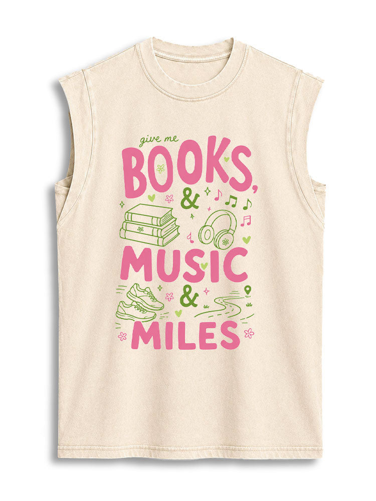 give me BOOKS & MUSIC & MILES Vintage Washed Cotton Tank Top