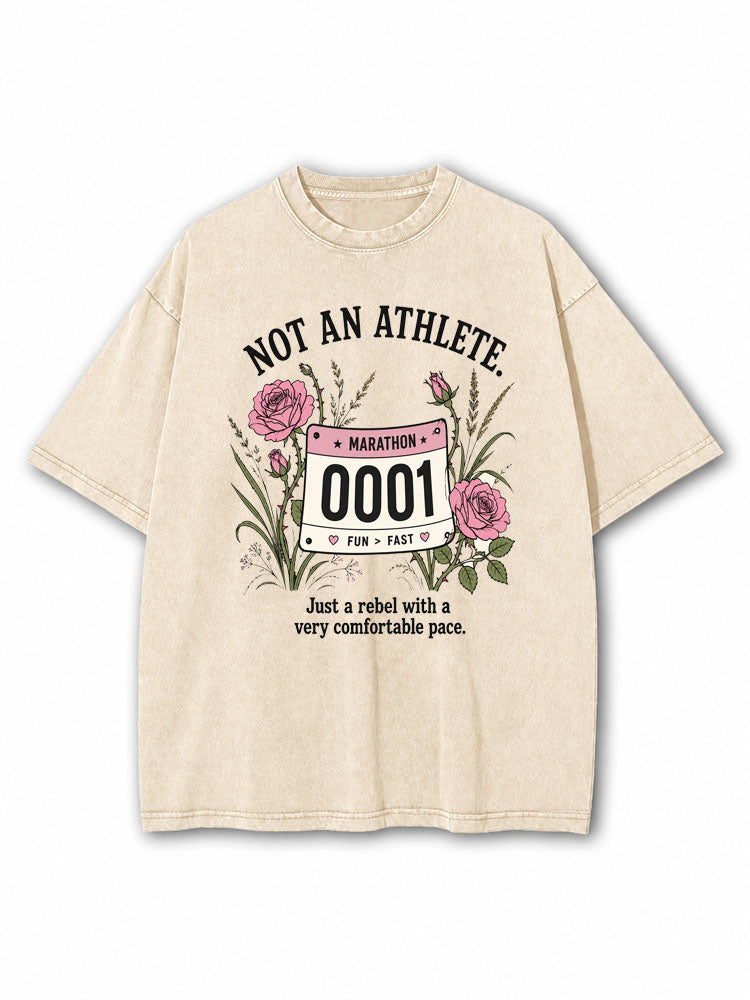 Not An Athlete Washed T-Shirt
