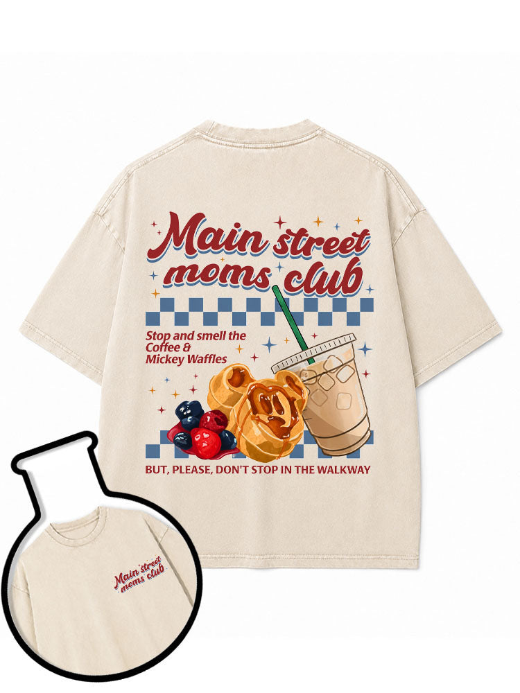 Main street moms club Washed T-Shirt