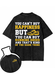 BUT YOU CAN BUY RUNNING SHOES Washed T-Shirt