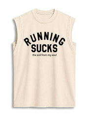Running Sucks the Evil from My Soul Vintage Washed Cotton Tank Top