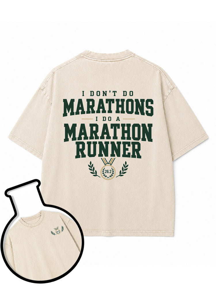 I DO A MARATHON RUNNER Washed T-Shirt