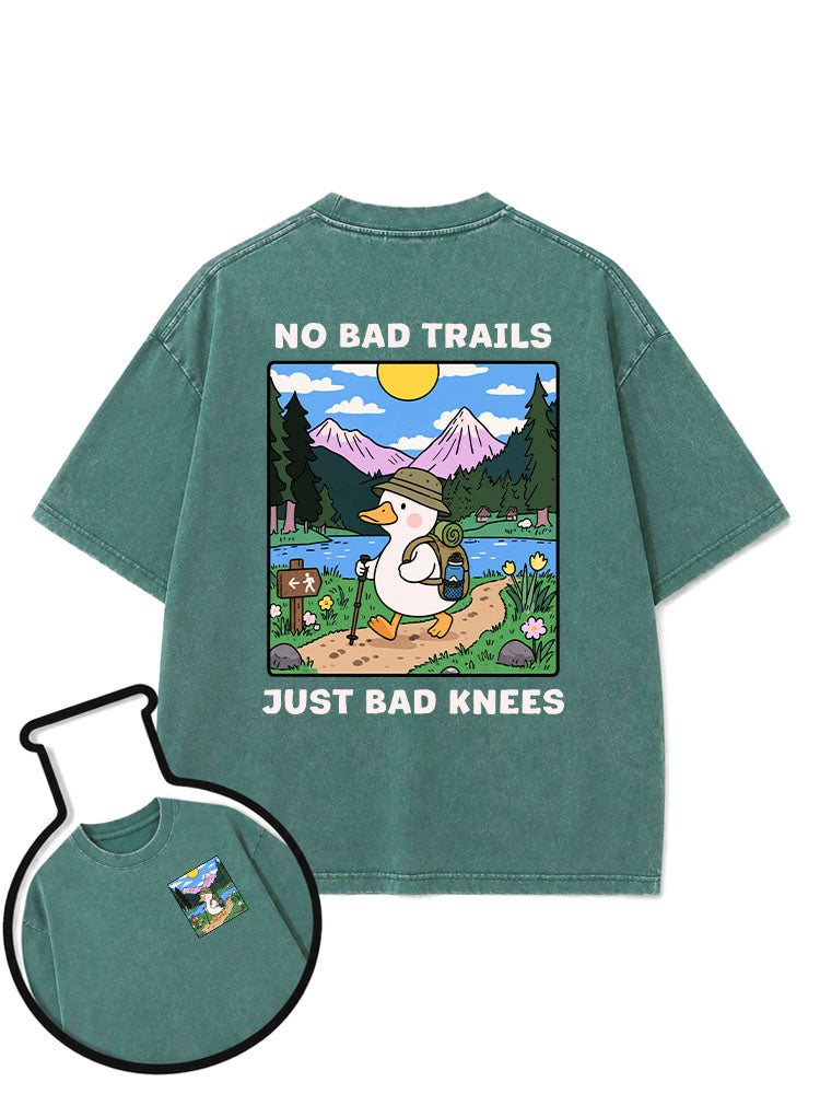 NO BAD TRAILS JUST BAD KNEES Washed T-Shirt
