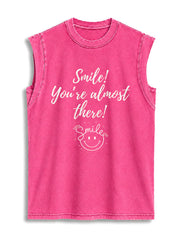 Smile You're almost there Vintage Washed Cotton Tank Top