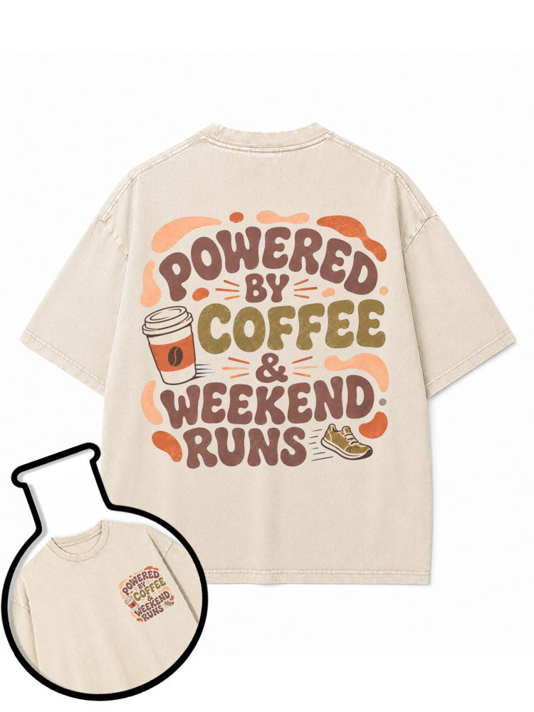 POWERED BY COFFEE & WEEKEND RUNS Washed T-Shirt