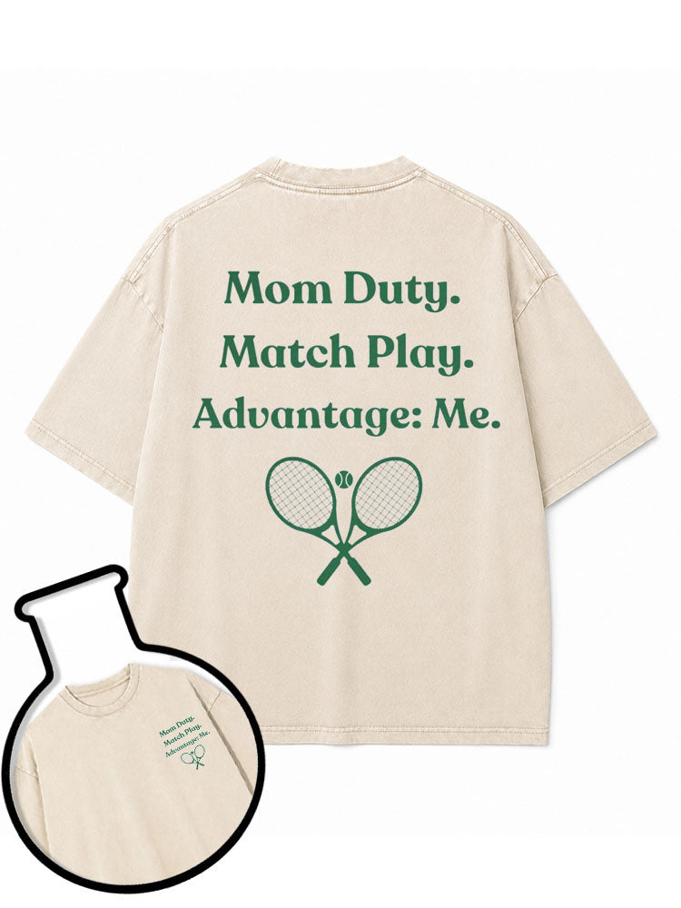 MOM DUTY MATCH PLAY ADVANTAGE ME Washed T-Shirt