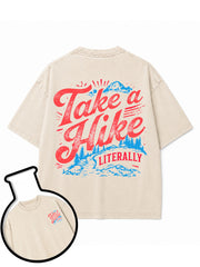 Take a Hike LITERALLY Washed T-Shirt