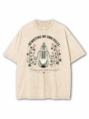 Rewriting My Own Rules Washed T-Shirt