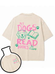 PET DOGS READ BOOKS be happy Washed T-Shirt