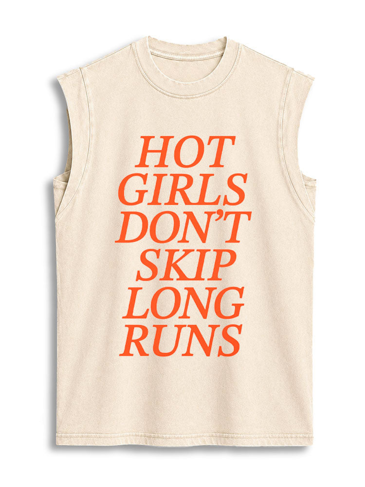 HOT GIRLS DON’T SKIP LONG RUNS Vintage Washed Cotton Tank Top