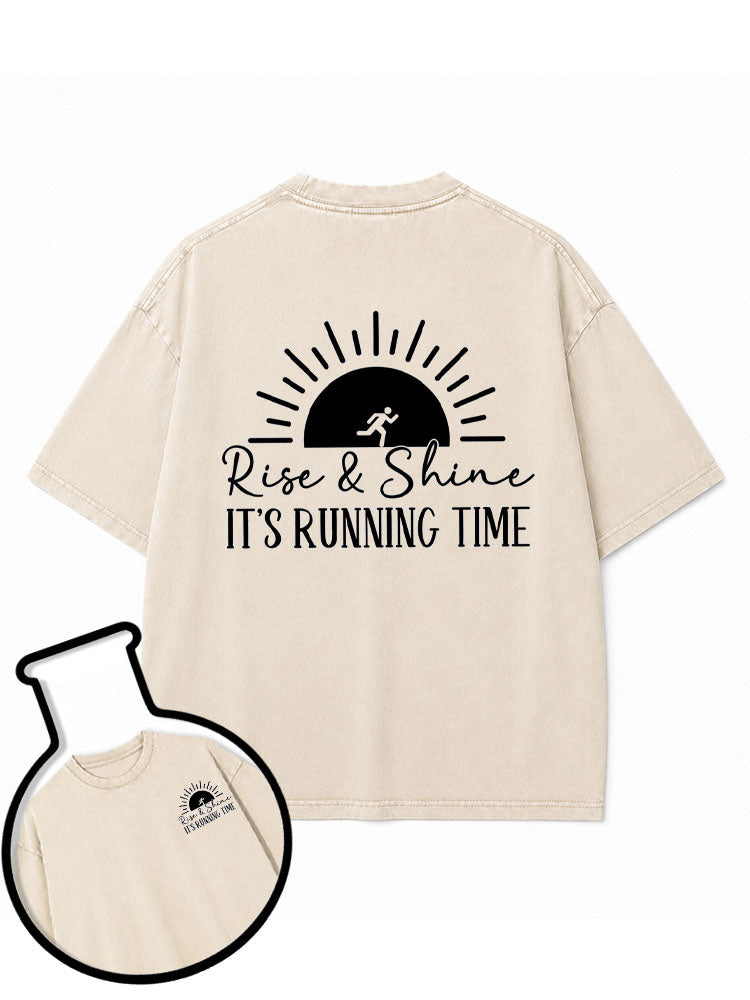 Rise & Shine IT'S RUNNING TIME Washed T-Shirt