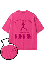 JUST A GIRL WHO LOVES RUNNING Washed T-Shirt