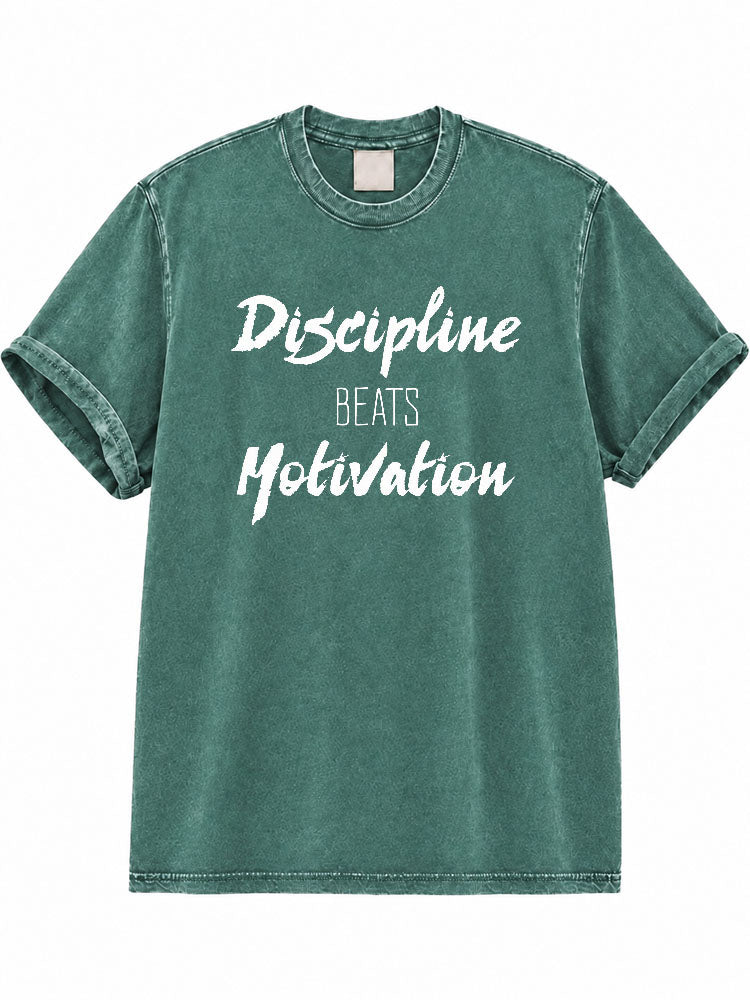 Discipline Beats Motivation Washed T-Shirt