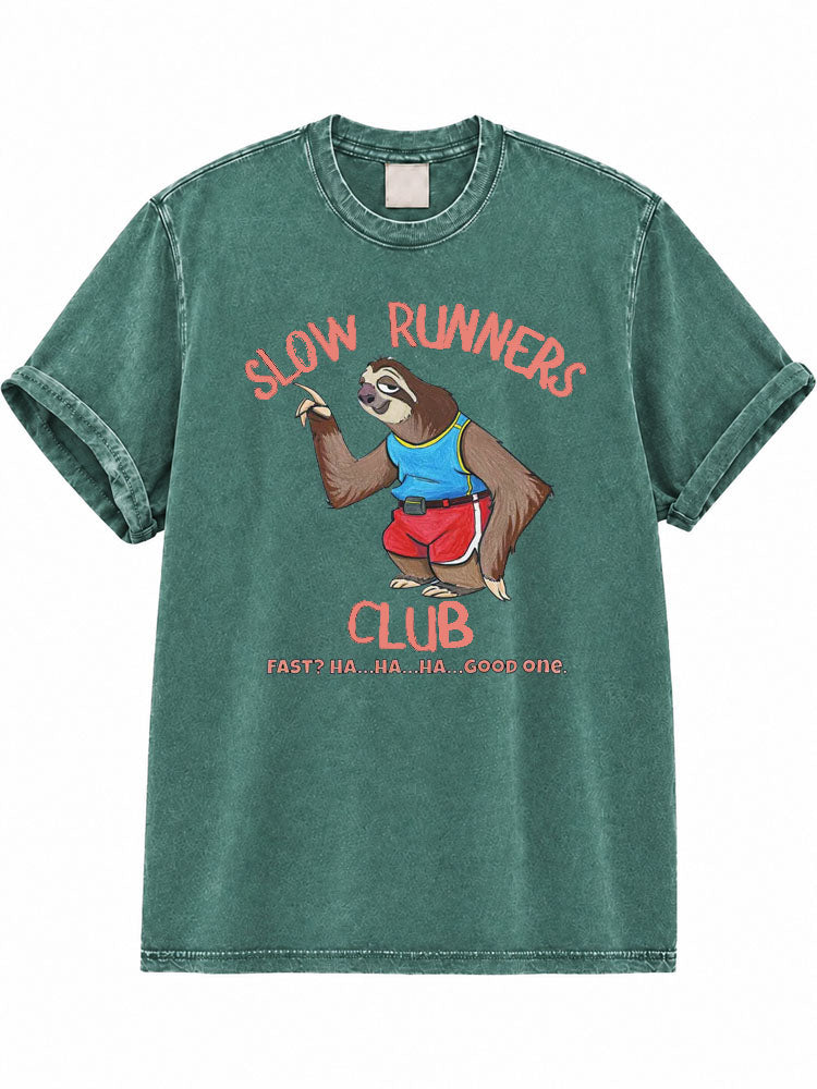 Slow Runners Club Fast Ha Ha Ha Good One Washed T-Shirt