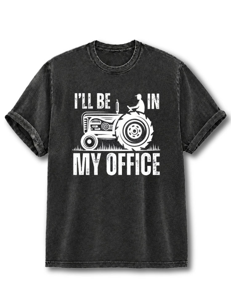 I'll Be In My Office Washed T-Shirt