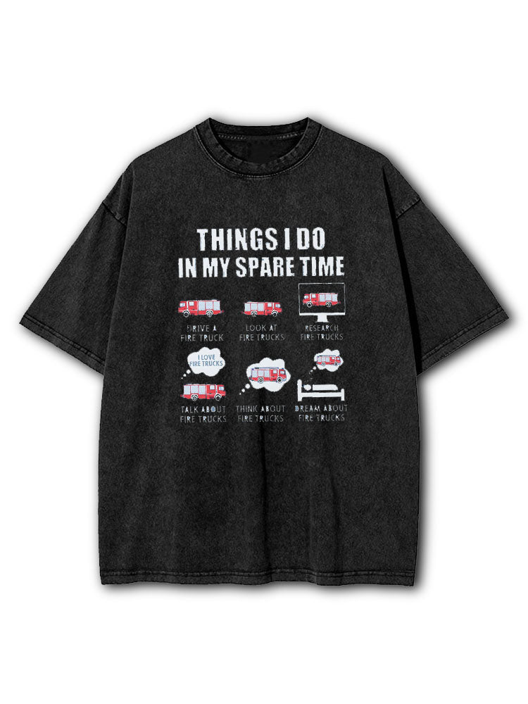 Things I Do In My Spare Time Washed T-Shirt