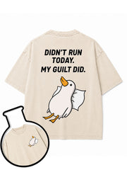 DIDN’T RUN TODAY MY GUILT DID Washed T-Shirt