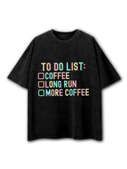 To Do List Washed T-Shirt