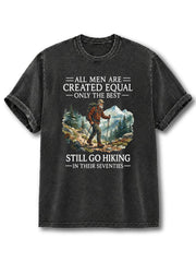 The Best Still Go Hiking In Their Seventies Washed T-Shirt