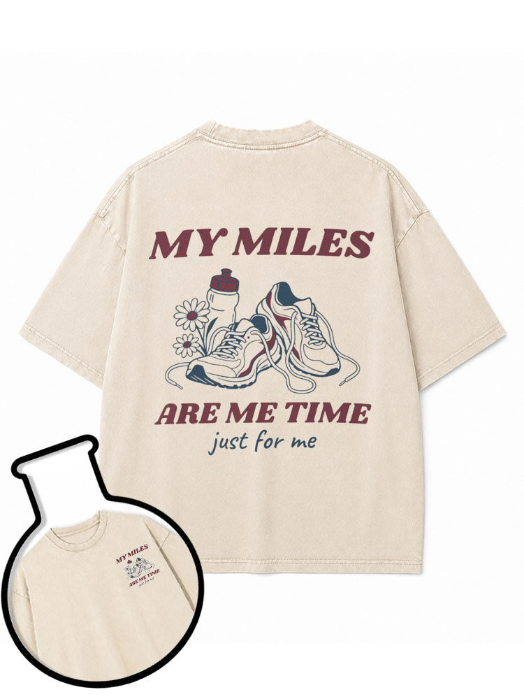 MY MILES ARE ME TIME Washed T-Shirt