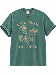 Rise From The Dead Washed T-Shirt