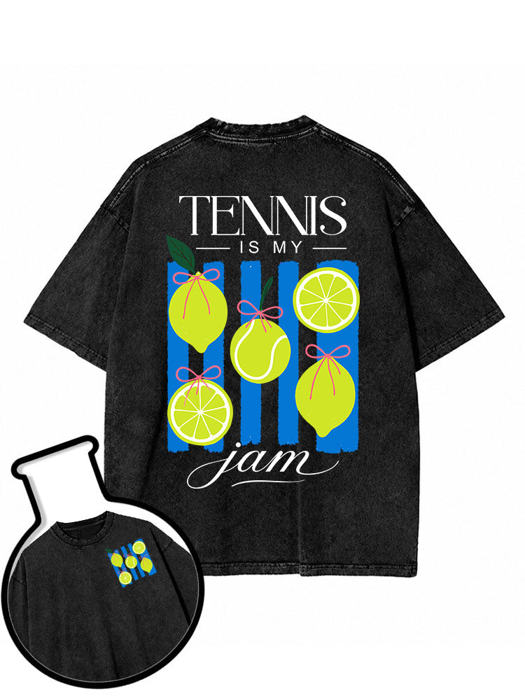 tennis is my jam Washed T-Shirt
