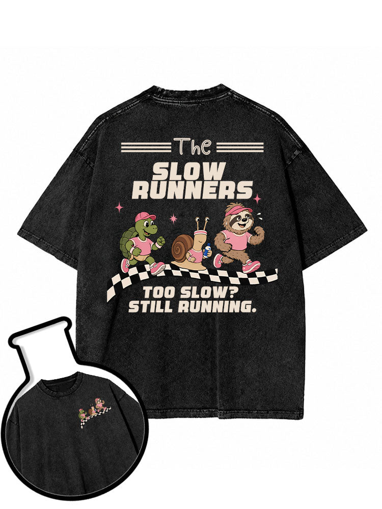 THE SLOW RUNNERS TOO SLOW STILL RUNNING Washed T-Shirt