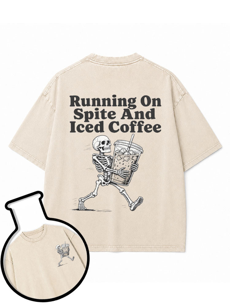 RUNNING ON SPITE AND ICED COFFEE Washed T-Shirt