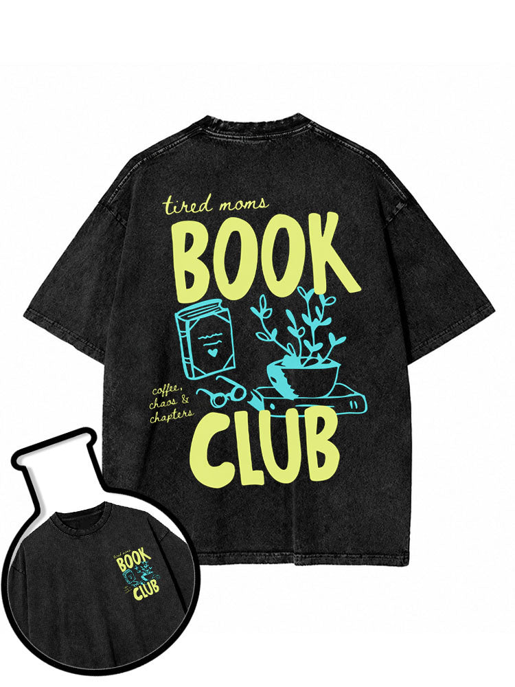 tired moms BOOK CLUB Washed T-Shirt