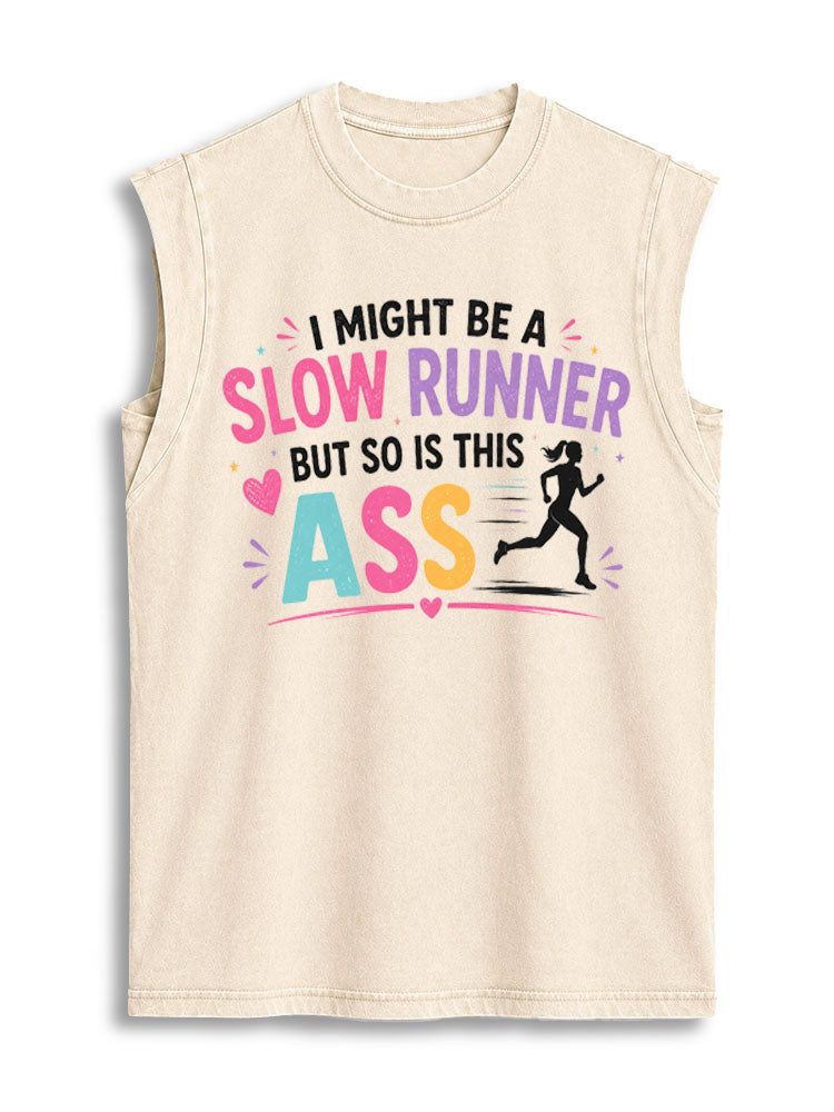 I'm Might Be A Slow Runner Vintage Washed Cotton Tank Top
