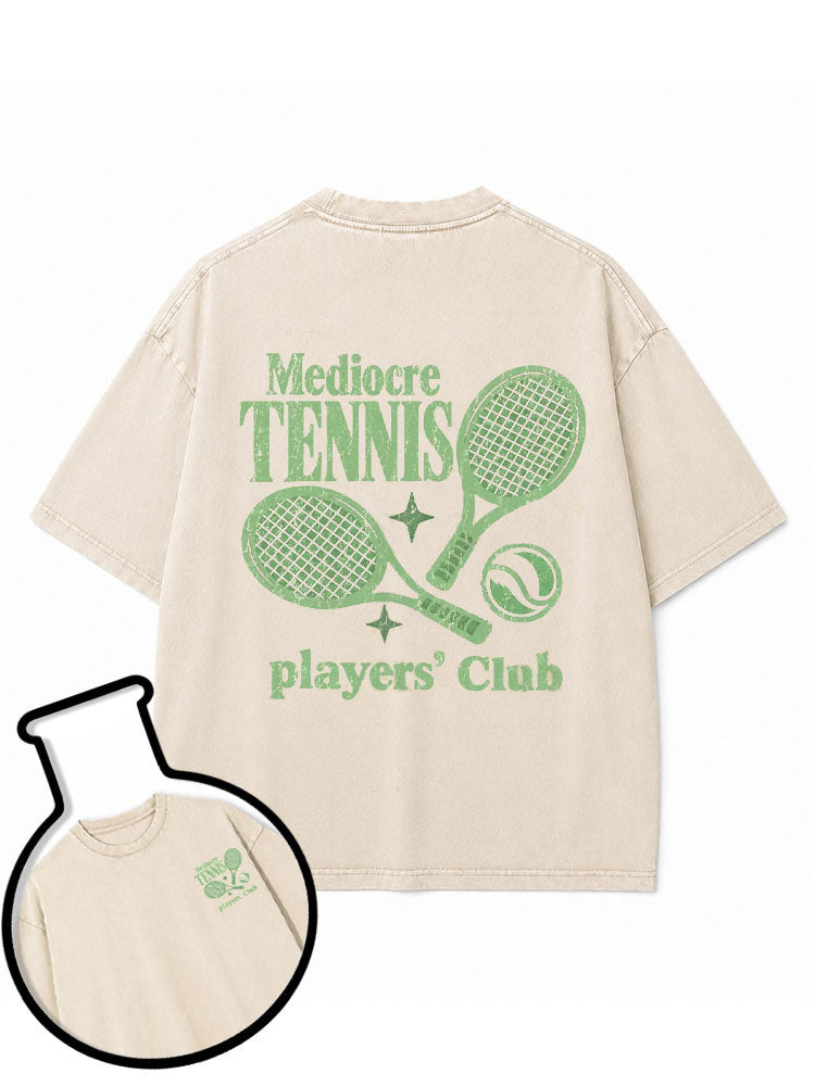 Mediocre TENNIS players Club Washed T-Shirt