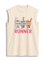EVERYBODY WANTS TO BE A RUNNER Vintage Washed Cotton Tank Top