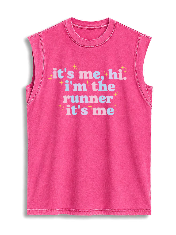 It's Me Hi I'm The Runner Vintage Washed Cotton Tank Top