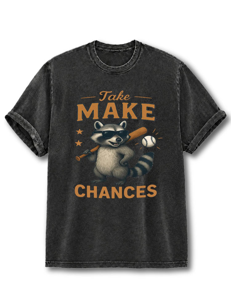 Take Make Chances Washed T-Shirt