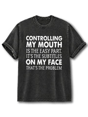 That's The Porblems Washed T-Shirt
