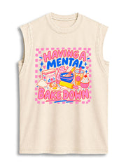 HAVING A MENTAL BAKE DOWN Vintage Washed Cotton Tank Top